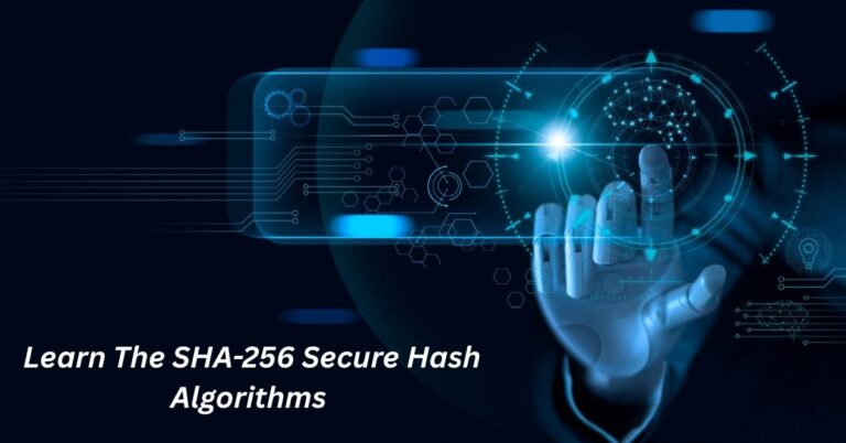 Learn The SHA-256