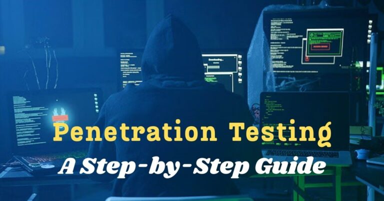 Penetration Testing A Step-by-Step Guide