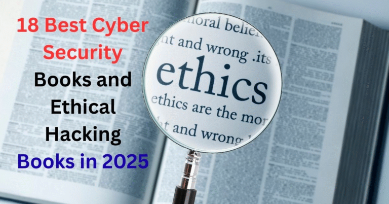 18 Best Cyber Security Books and Ethical Hacking Books in 2025